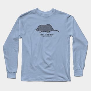 Pygmy Shrew with Common and Scientific Names - animal design Long Sleeve T-Shirt